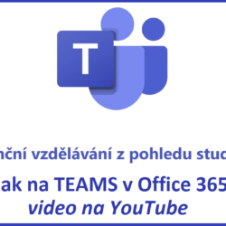 Instruktážní video: jak na MS Teams